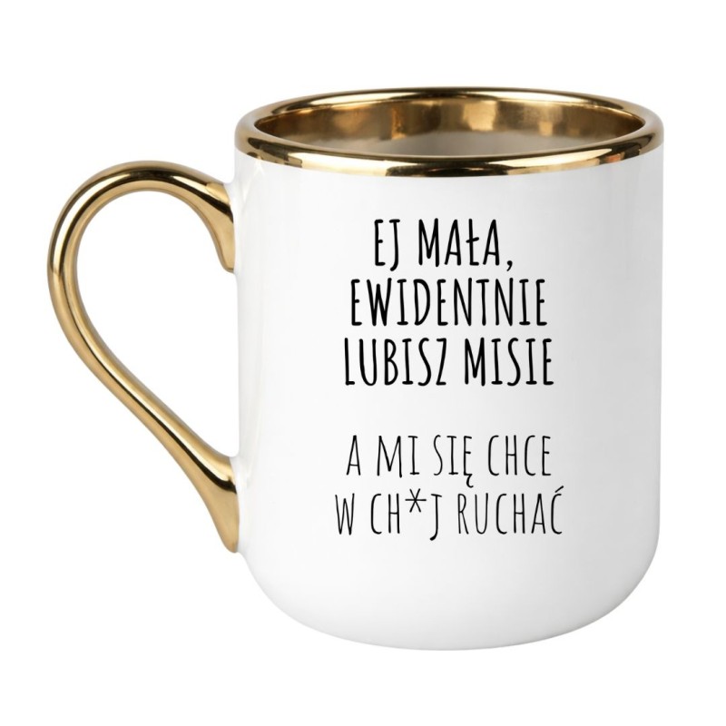 KUBEK „EJ MAŁA, EWIDENTNIE LUBISZ MISIE”