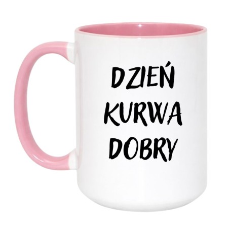 Kubek duży biało-różowy 450 ml z wulgarnym napisem – kubek bez cenzury, sprawdź bestseller.