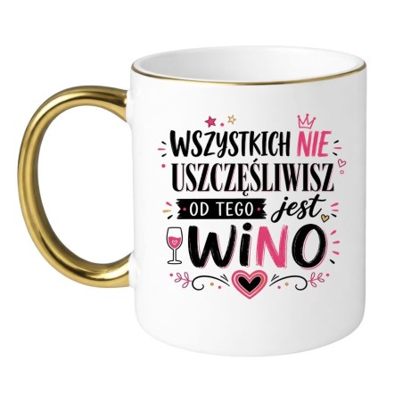 kubek z napisem o życiu i winie