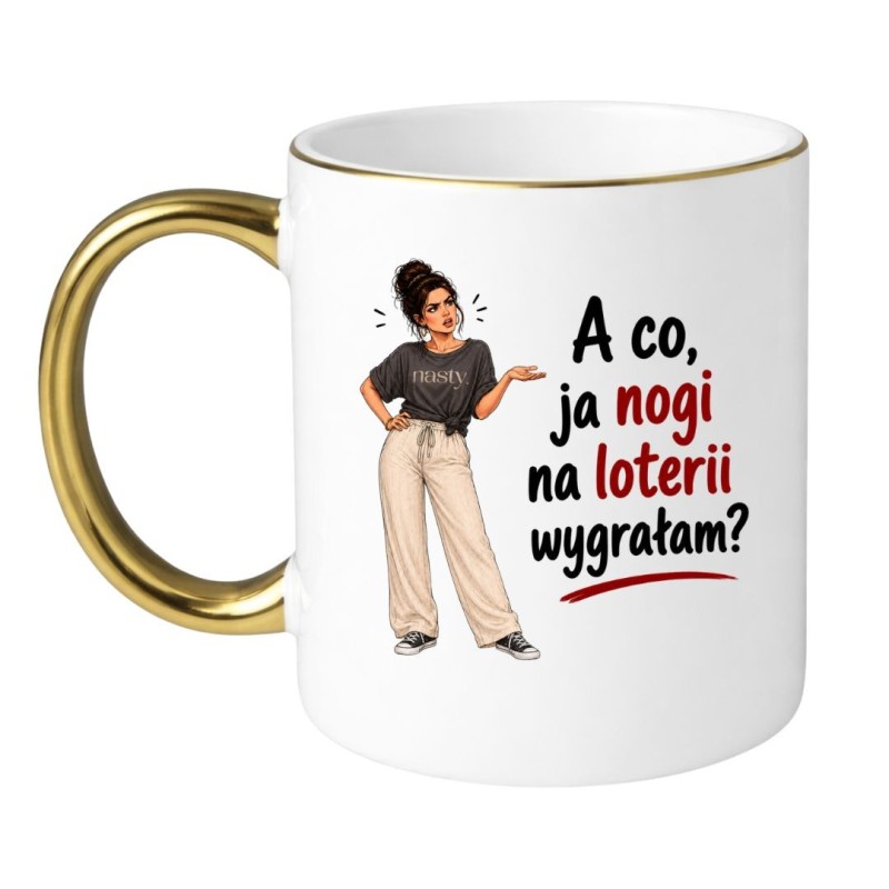 Kubek dla mamy "A co ja nogi na loterii wygrałam?" prezent na Dzień Matki