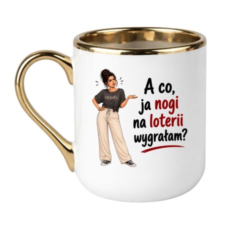 Kubek dla mamy "A co ja nogi na loterii wygrałam?" prezent na Dzień Matki