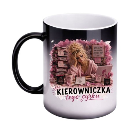 Magiczny kubek Kierowniczka tego cyrku