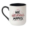 Kubek „Nie wkurwiaj mamusi” – śmieszny prezent dla mamy