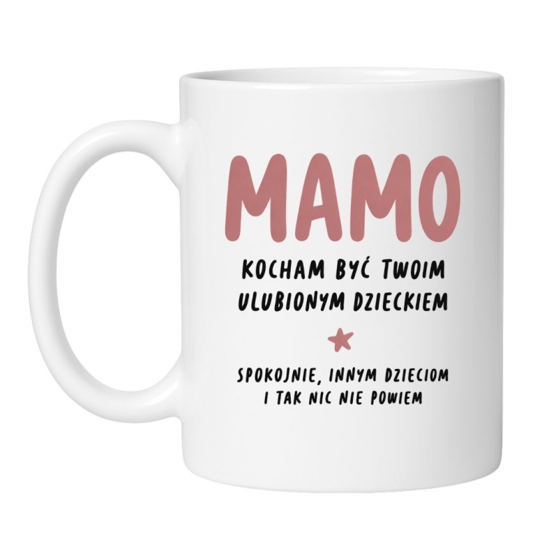 Kubek Mamo kocham być twoim ulubionym dzieckiem