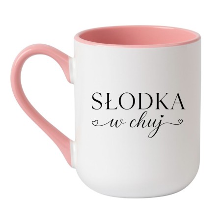 Słodka w chuj śmieszny kubek dla kobiety