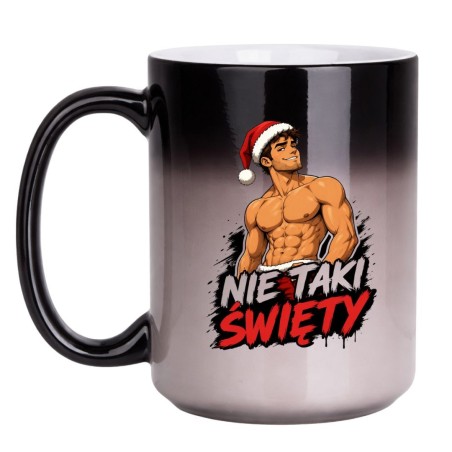 Śmieszny magiczny kubek świąteczny „Nie Taki Święty”