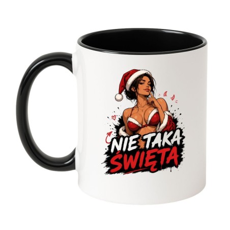 Śmieszny kubek świąteczny z napisem Nie Taka Święta