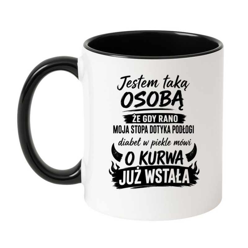 Kubek „O Kurwa Już Wstała” – śmieszny prezent dla niej