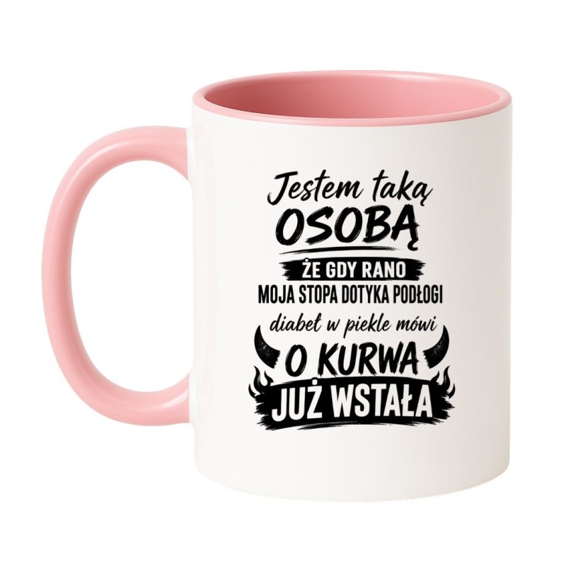 Kubek „O Kurwa Już Wstała” – śmieszny prezent dla niej