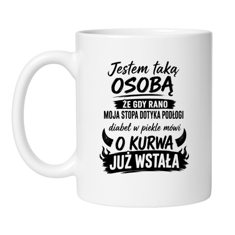 Kubek „O Kurwa Już Wstała” – śmieszny prezent dla niej