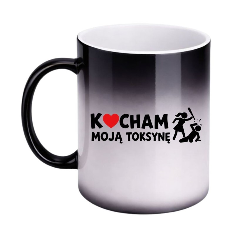 Magiczny Kubek „Kocham Moją Toksynę”