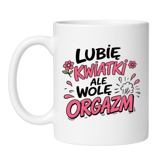 Śmieszny kubek dla kobiety z różowym nadrukiem