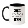 Kubek z napisem Zięć To Mój Ulubiony Syn