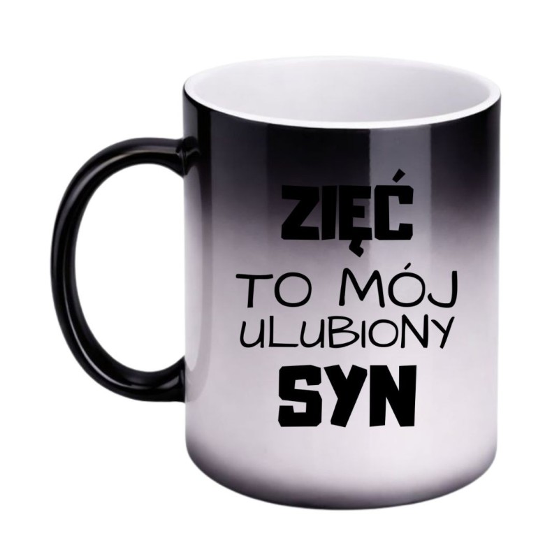 Kubek Magiczny który zmienia kolor z napisem Zięć To Mój Ulubiony Syn