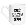 Kubek Zięć To Mój Ulubiony Syn