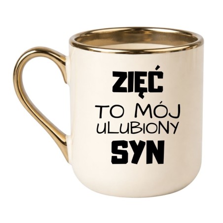 Kubek Zięć To Mój Ulubiony Syn