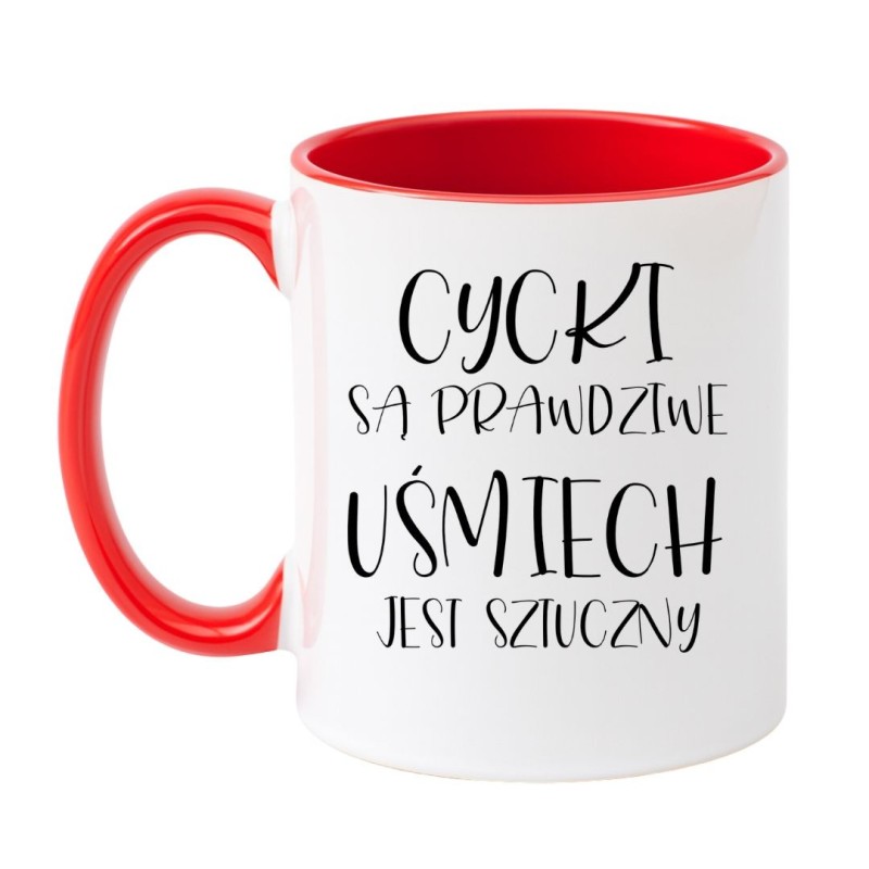 Śmieszny kubek „Cycki są prawdziwe, uśmiech jest sztuczny”