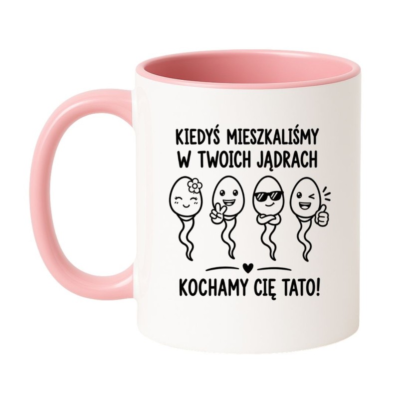 Kubek Kiedyś Mieszkaliśmy w Twoich Jądrach