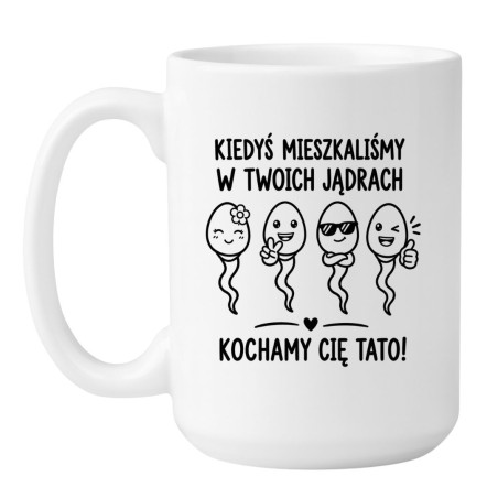 Śmieszny kubek dla taty na Dzień Ojca