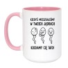 Śmieszny kubek dla taty z napisem „Kiedyś mieszkaliśmy w Twoich jądrach. Kochamy Cię Tato!”.