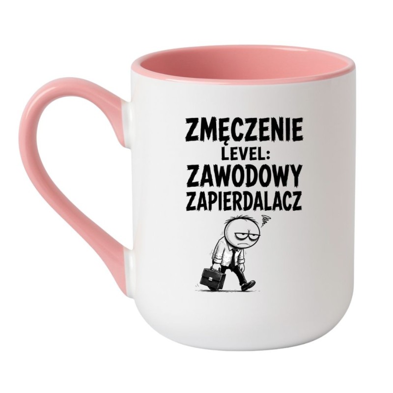 Śmieszny kubek do pracy „Zmęczenie Level: Zawodowy Zapierdalacz”