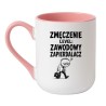 Śmieszny kubek do pracy „Zmęczenie Level: Zawodowy Zapierdalacz”