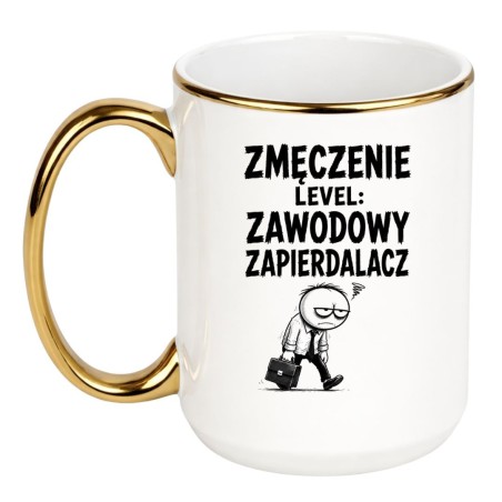 Kubek do pracy „Zmęczenie Level: Zawodowy Zapierdalacz”