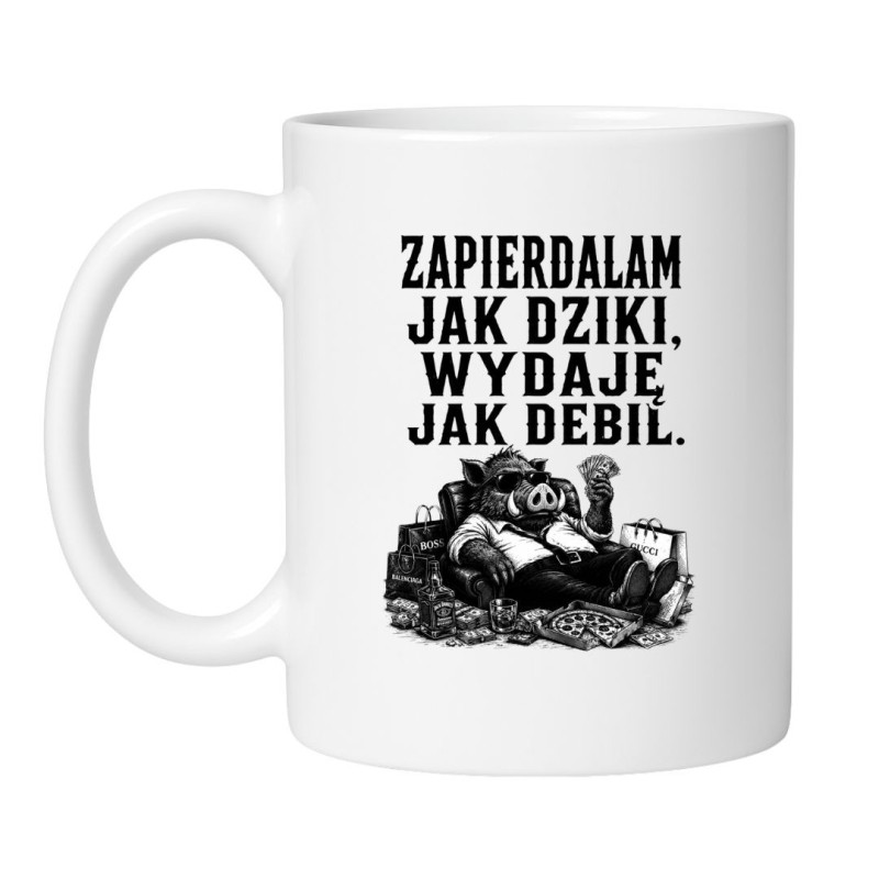 Śmieszny kubek dla osób które nie potrafią oszczędzać