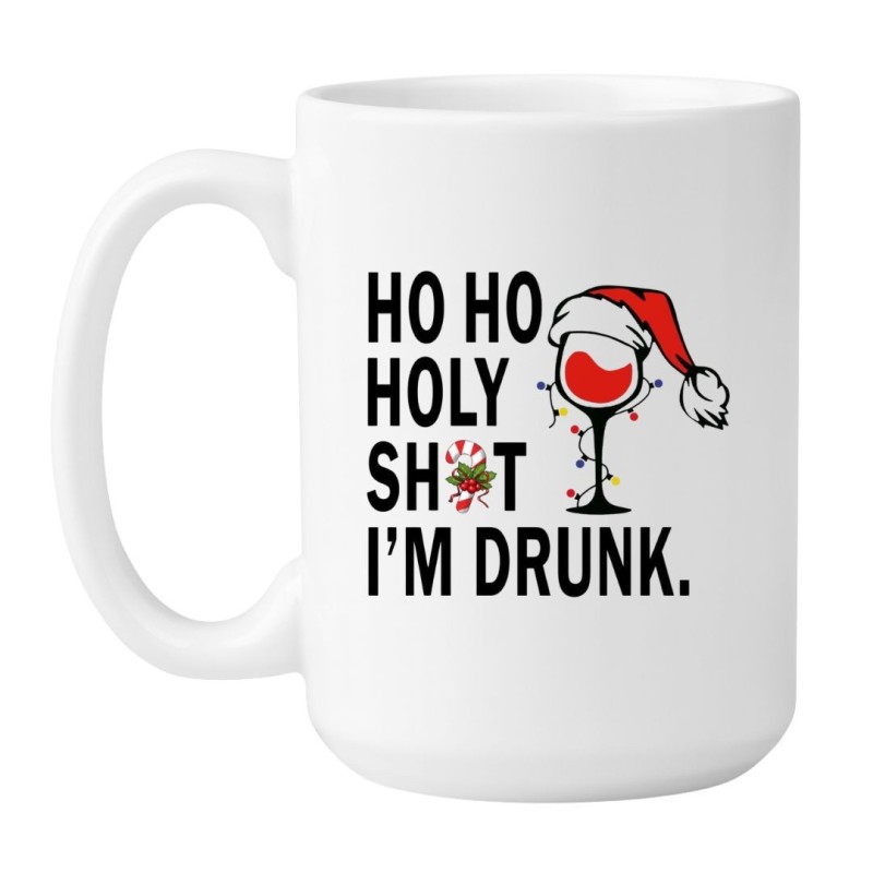 Kubek ceramiczny biały duży 450 ml Ho Ho Holy Shit I'm Drunk dla dorosłych