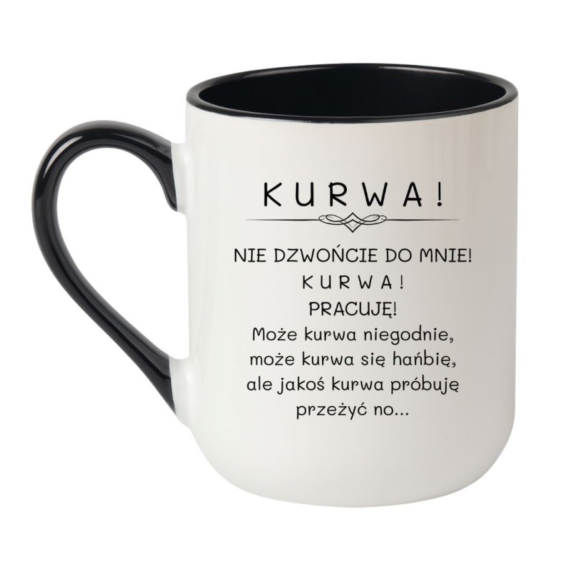 Elegancki kubek biało-czarny 330 ml Kurwa pracuję czarny humor