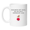 Kubek biały 330 ml Mogłabym być miła z napisem