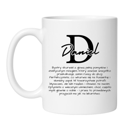 Kubek biały 330 ml z imieniem „Daniel” i śmiesznym tekstem o charakterze, idealny prezent dla kolegi.