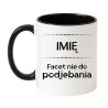 Kubek biało-czarny 330 ml z imieniem i zabawnym napisem dla mężczyzny
