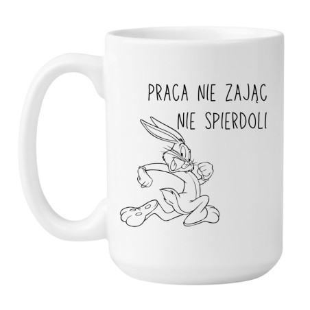 Kubek biały 450 ml z napisem „Praca nie zając, nie spierdoli” – idealny do biura