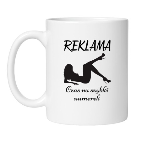 Kubek z napisem „Reklama – czas na szybki numerek” i grafiką kobiety