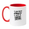 Kubek biało-czerwony 330 ml z tekstem „I am not crazy, I am a limited edition”.