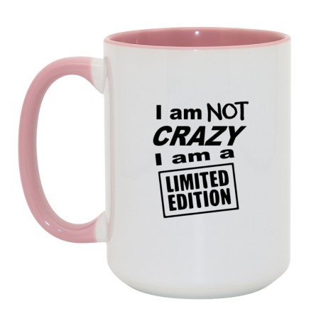 Kubek biało-różowy 450 ml z napisem „I am not crazy, I am a limited edition”.