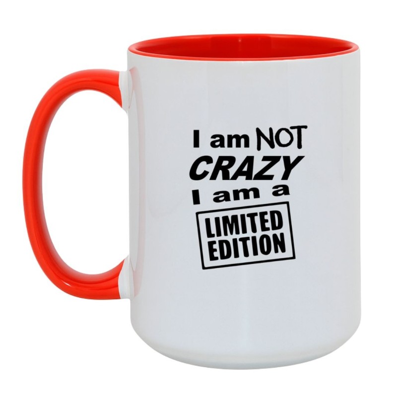 Kubek biało-czerwony 450 ml z tekstem „I am not crazy, I am a limited edition”.