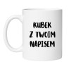 Personalizowany kubek biały – designerski nadruk, śmieszny prezent z humorem