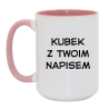 Kubek z Twoim napisem – prezent z charakterem, bestseller wśród kubków