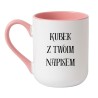 Kubek z tekstem – personalizowany prezent w eleganckiej formie