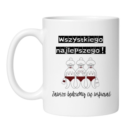 Śmieszny kubek biały 330 ml z zabawnym obrazkiem – prezent urodzinowy dla koleżanki, must-have dla fanów kawy.