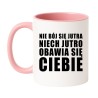 Kubek biało-różowy 330 ml z motywującym nadrukiem – pozytywny akcent poranka.