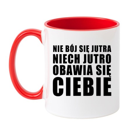 Kubek biało-czerwony 330 ml z cytatem – oryginalny kubek do biura lub domu.