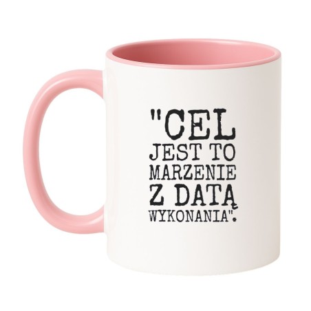 Kubek biało-różowy 330 ml z cytatem – idealny kubek na prezent dla marzycieli.