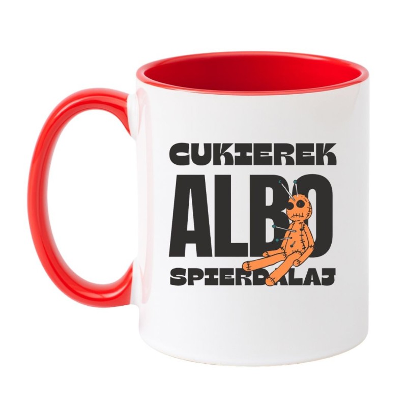 Kubek z napisem Cukierek albo spierdalaj – czarny humor