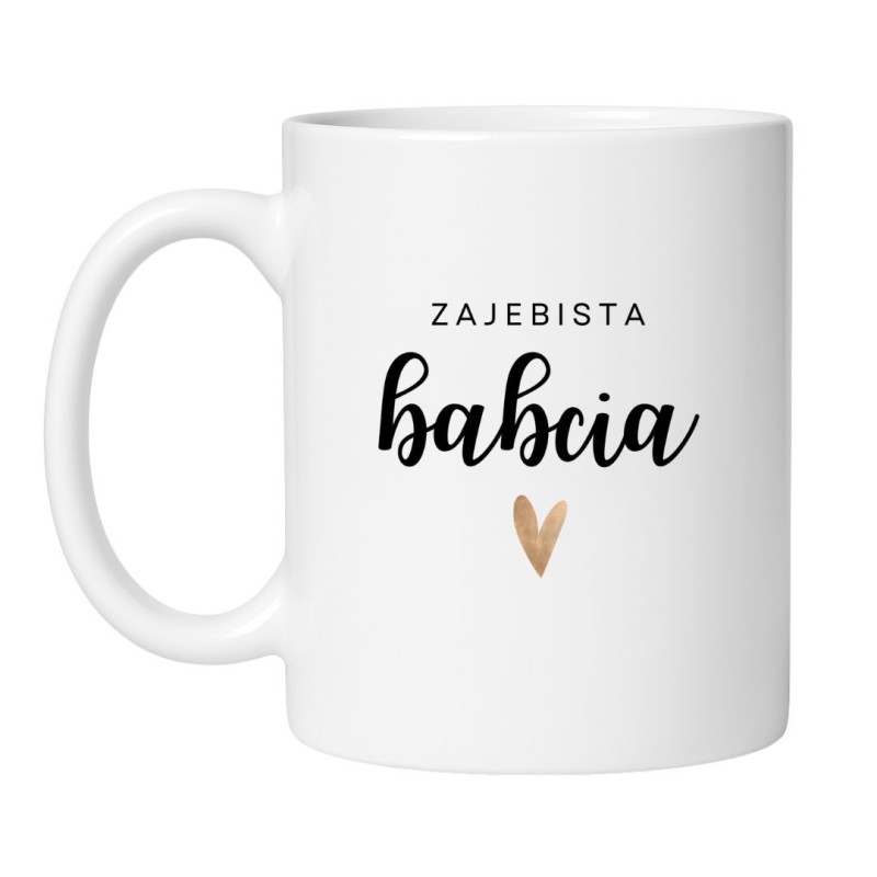 Śmieszny kubek biały 330 ml z nadrukiem – zabawny kubek dla babci, doskonały pomysł na prezent.