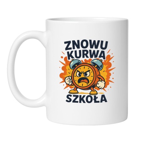 Śmieszny kubek biały 330 ml z wulgarnym nadrukiem – kubek z humorystycznym motywem, must-have dla kawoszy.