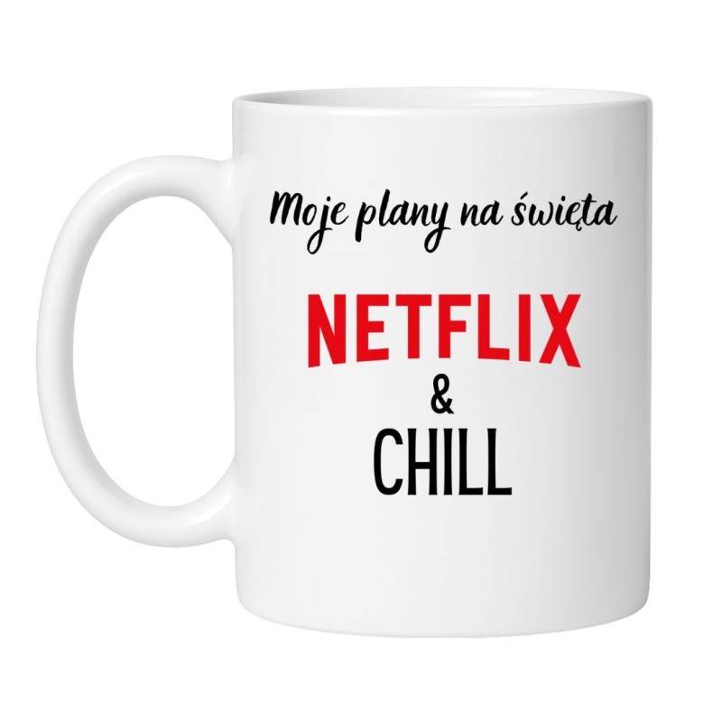 biały kubek netflix chill humor dla dorosłych
