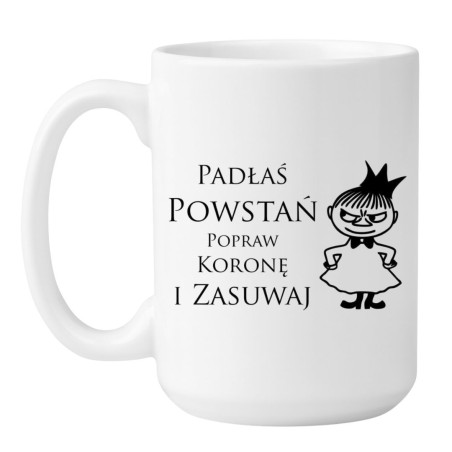 Kubek duży biały 450 ml z nadrukiem motywacyjnym – śmieszny kubek z cytatem, świetny dla kawoszy.